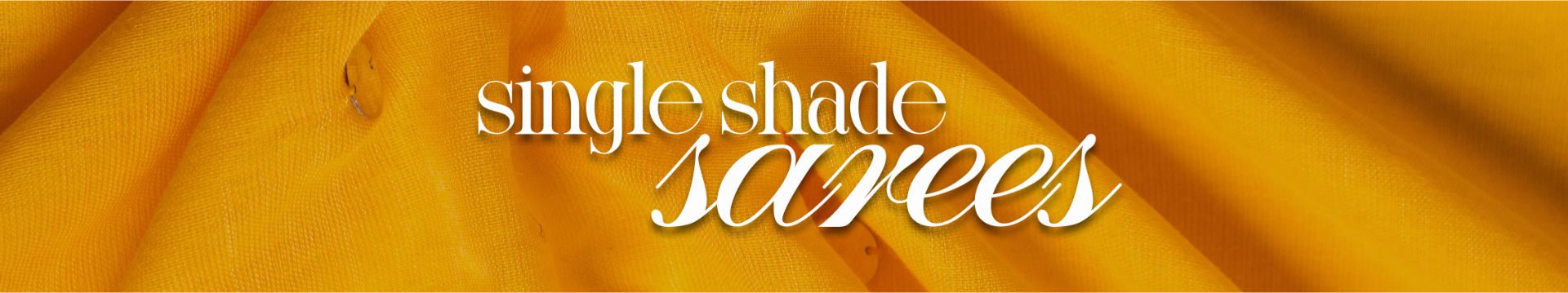 Single Shade Sarees